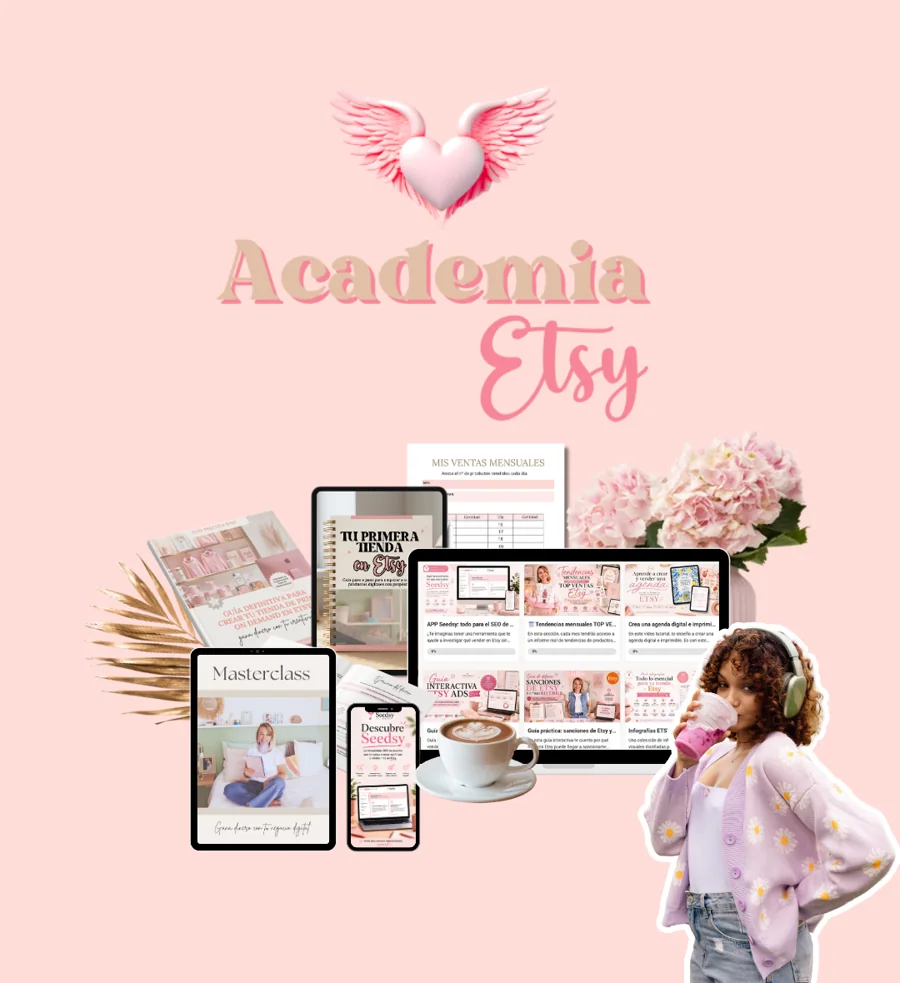 Academia Etsy: cursos, masterclasses, guías y la app Seedsy para vender en Etsy