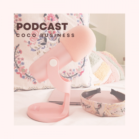 Podcast coco business Marie Déom